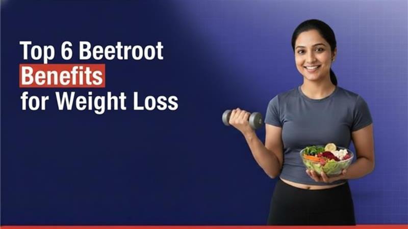 Top 6 Beetroot Benefits for Weight Loss You Shouldn't Ignore