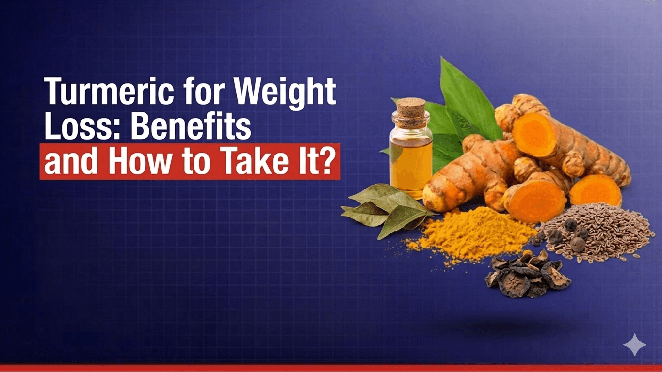 Turmeric for Weight Loss: Benefits and How to Take It?
