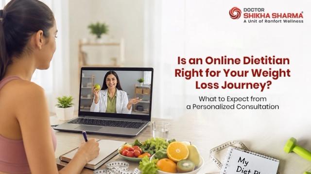 Is an Online Dietitian Right for Your Weight Loss Journey? What to Expect from a Personalized Consultation