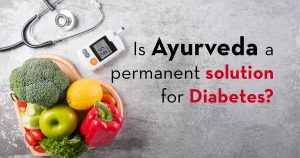 Diabetes- Ayurveda Perspective