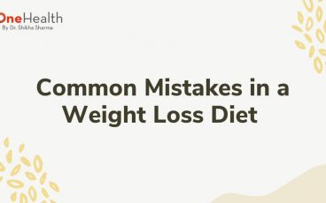 Common Mistakes in a Weight Loss Diet