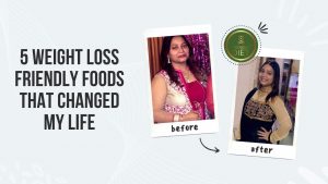 My Weight Loss Journey: 3 Small Changes That Worked